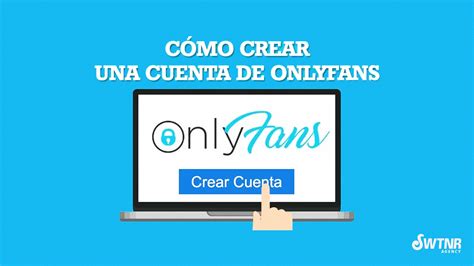 crear onlyfans|Cómo crear una cuenta de OnlyFans, paso a paso